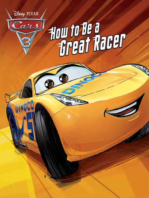 Title details for How to Be a Great Racer by Disney Books - Available